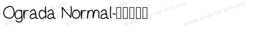 Ograda Normal字体转换